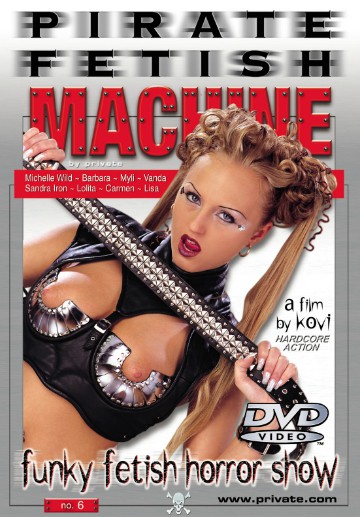 Pirate Fetish Machine 6: Funky Fetish Horror Show / Ужасно пугающее шоу фетиша